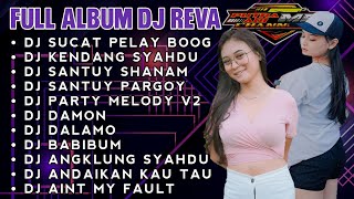 FULL ALBUM DJ REVA TERPOPULER