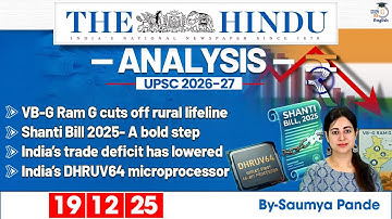 The Hindu Analysis | 19 December 2025 | Daily Newspaper Analysis for UPSC CSE | By Saumya Pande