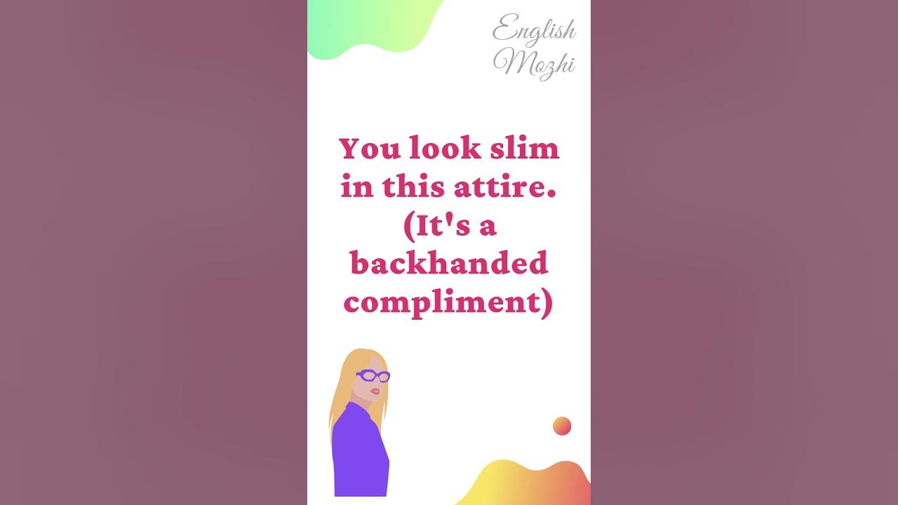 a-backhanded-compliment-a-left-handed-compliment-meaning-in-tamil