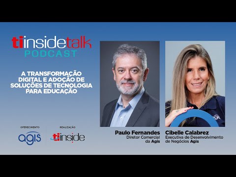 TI Inside Talk - A transformação digital e adoção de soluções de Tecnologia para Educação