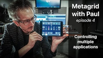 MetaGrid Classic with Paul #5: Controlling multiple applications