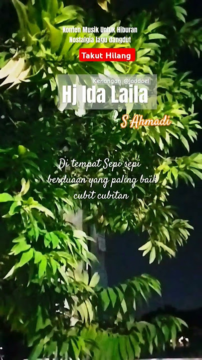 Takut Hilang - Hj Ida Laila - S Ahmadi #shorts #storywa #lagu #dangdut #lawas @Radiojaddoels