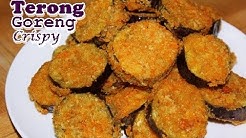 Resep Simple Membuat Terong Goreng Crispy Kriuk Yummy ala Zasanah - Durasi: 8.19. 