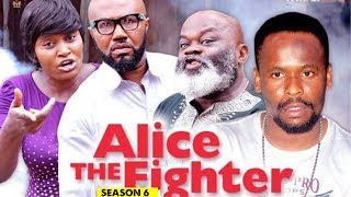 ALICE THE FIGHTER 6 - 2018 LATEST NIGERIAN NOLLYWOOD MOVIES || TRENDING NOLLYWOOD MOVIES