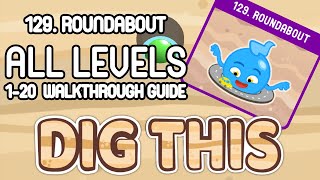 DIG THIS! LEVEL 128 (BALLS IN THE AIR) - ALL 20 LEVELS WALK THROUGH (dig it)