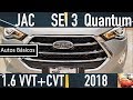 JAC SEI 3 2018