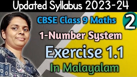 Exercise 1.1 CBSE Class 9 Maths Chapter 1 Number System In Malayalam/CBSE Classes By Grace Jose