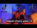 Miguel O Hara Tiktok Edits Because Why Not Ô É ÅÔ Miguel O Hara Tiktok Edits Because Why Not Ô É ÅÔ