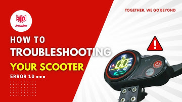 2 Types of Kaabo Electric Scooter Troubleshooting Repair Methods of Error 10 | Kaabo official