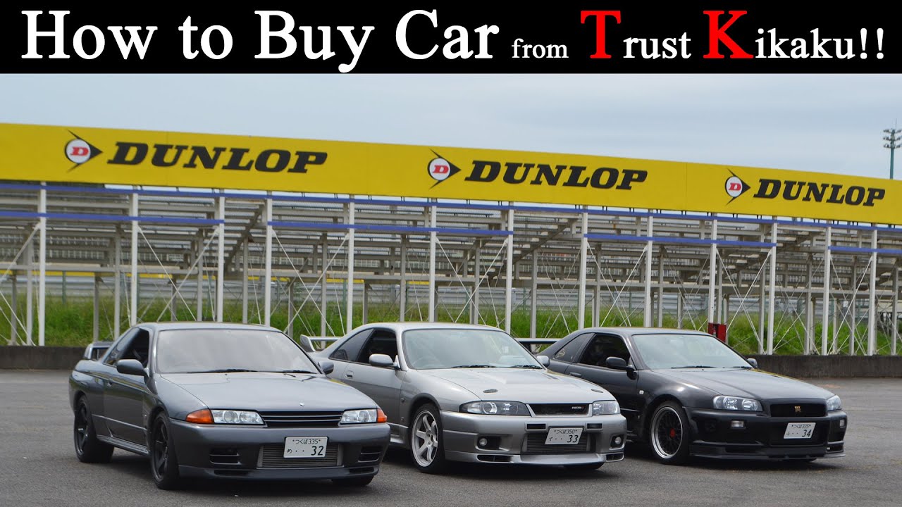 How to Buy Car from Trust Kikaku!! YouTube