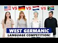 English vs. German vs. Dutch vs. Afrikaans Language Differences! | West Germanic Language Comparison