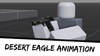 (Roblox Animation) Desert Eagle Animation