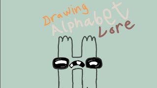 H |Drawing Alphabet Lore|