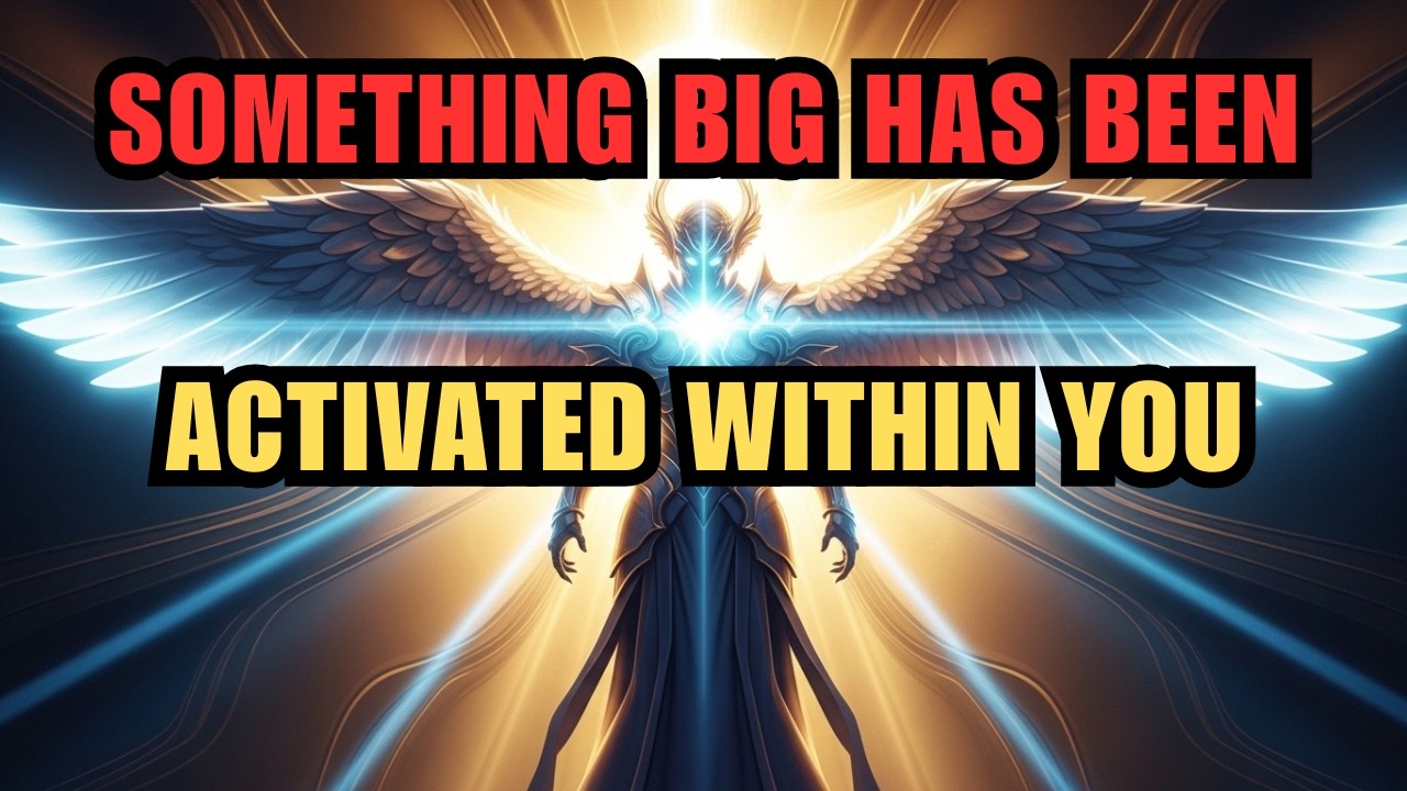The Chosen Ones: Something Powerful Has Been Activated Within You — Here’s What It Means