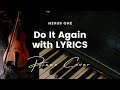 Do it Again by Elevation Worship - Key of C# - Karaoke - Minus One with LYRICS - Piano Cover