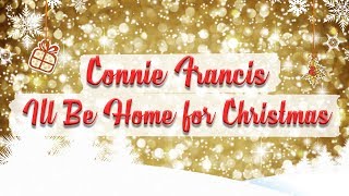 Connie Francis - I'll Be Home for Christmas // BEST CHRISTMAS SONGS chords