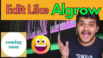 @Algrow How to edit video like Algrow | Edit tutorial