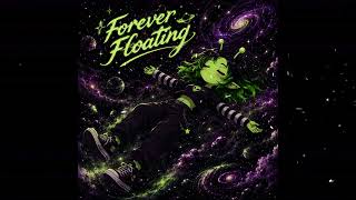 Forever Floating