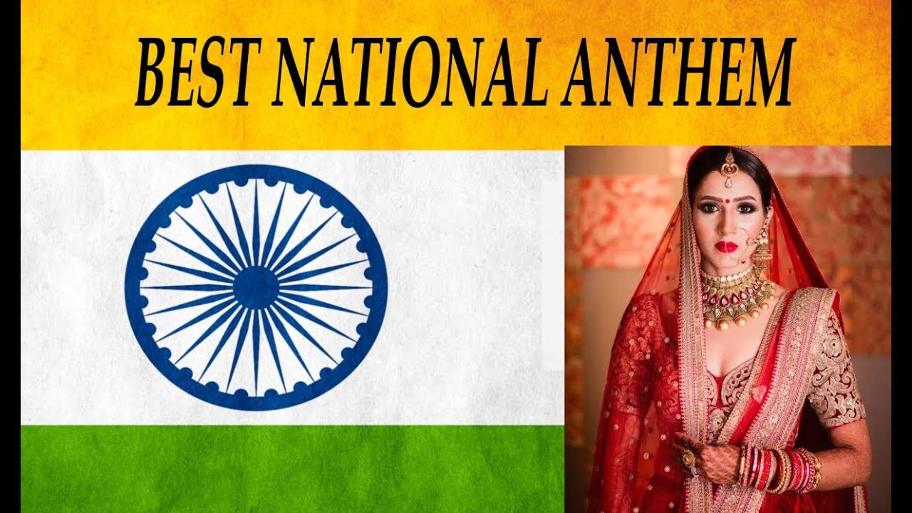 indian national anthem declared as best by unesco BEST NATIONAL