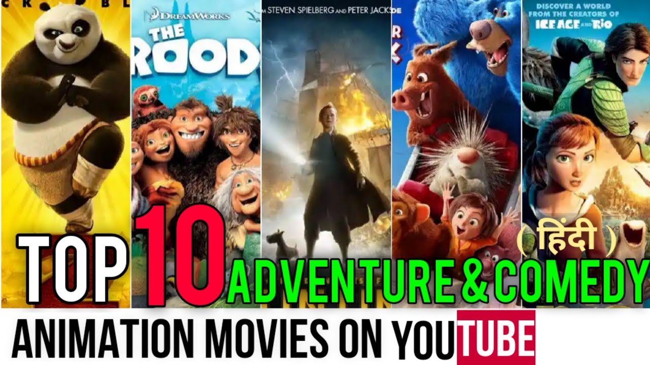 Top 10 Best Hollywood Animated Movies in Hindi | Best Adventure Comedy Movie  available on Youtube. - YouTube