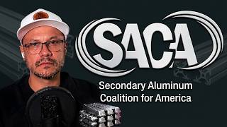 SPECIAL EPISODE | Inside SACA: A New Vision for U.S. Secondary Aluminum