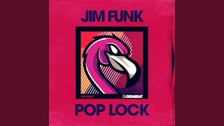 Pop Lock (Drop It Mix)