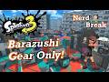Barazushi Gear Only! Splatoon 3 w/viewers (Stream 582)