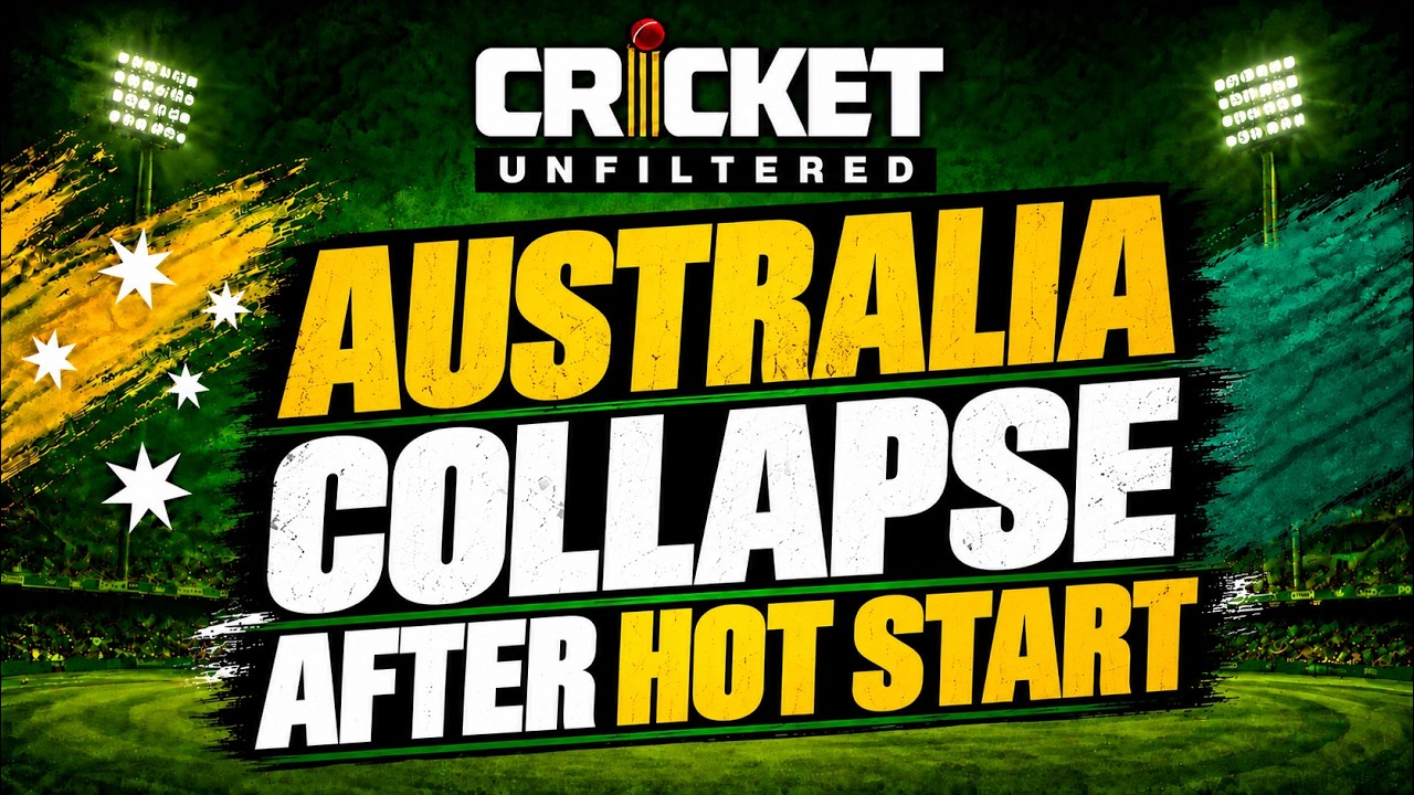 Australia Collapse After Hot Start