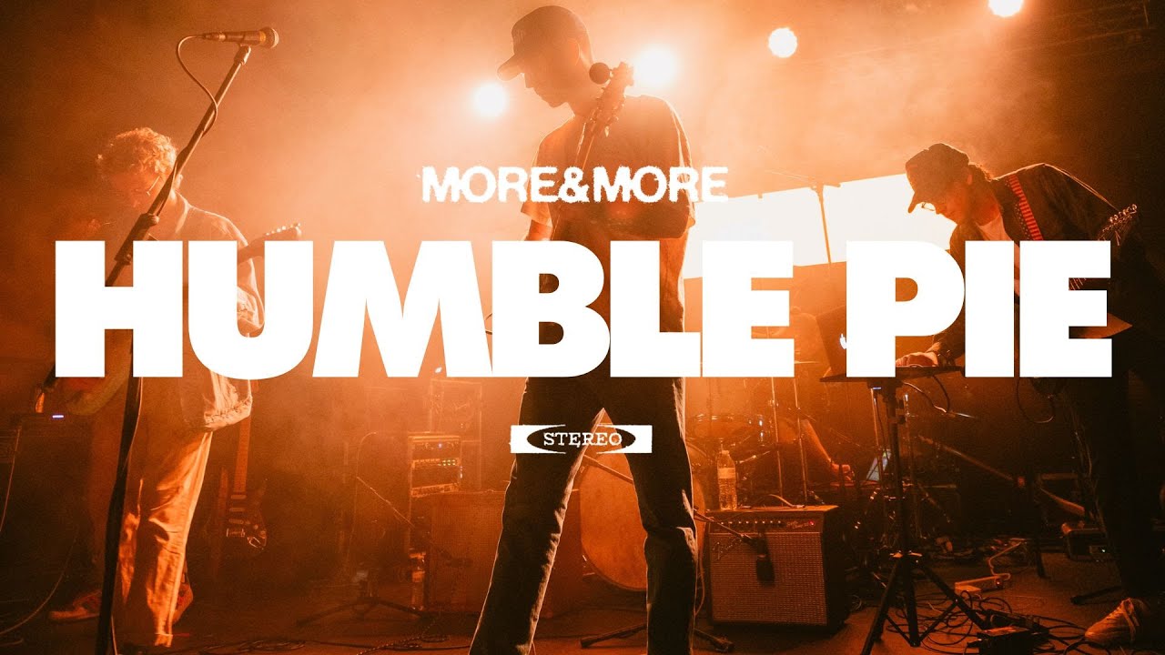 Watch MORE&MORE - Humble Pie (Official Visualizer) on YouTube Watch MORE&MORE - Humble Pie (Official Visualizer) on YouTube