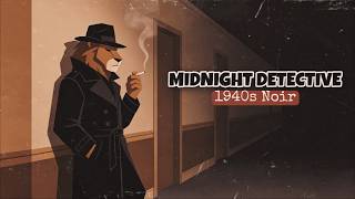 1940s Detective Jazz Noir — Neon Shadows & Smokey Corridor Loops