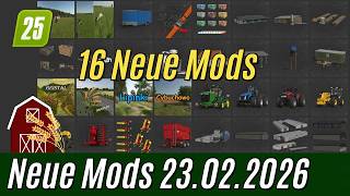 LS25: ModHub Mods vom 23.2.2026: Karten, Anhänger, Produktionen und Gebäude.
