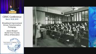 CENIC 2019: K-12 Broadband Improvement Drives Transformative Pedagogy (3/19/2019)