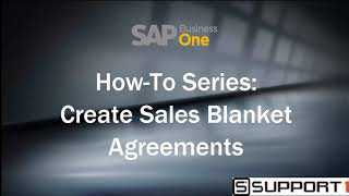 How-To: Generate Sales Blanket Agreements