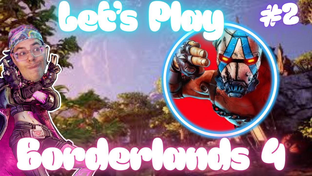 Borderlands 4 Let's Play - Part (2) - We're Back!