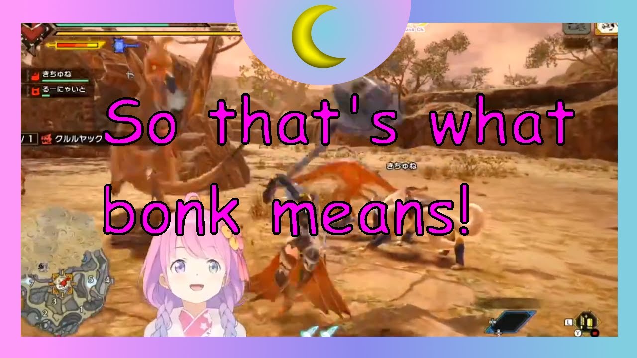 Himemori Luna learns what is Bonk while playing MH Rise