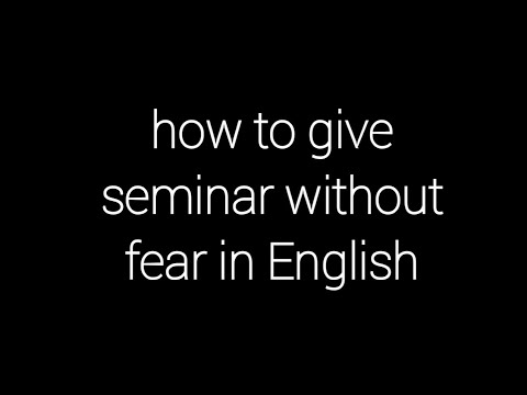 Wie geben Seminar ohne Angst in Englisch