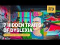 7 Hidden Traits of Adult Dyslexia