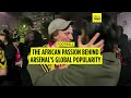 The African passion behind Arsenal’s global popularity