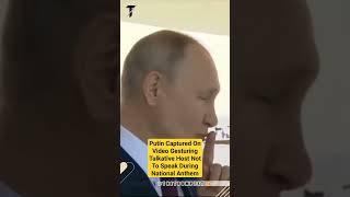 Putin Captured On Video Gesturing Talkative Host Not To Speak During National Anthem