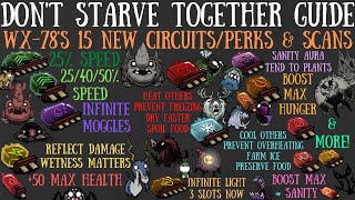 All 15 NEW WX-78 Rework Circuits/Perks/Scans - Don't Starve Together Guide screenshot 1