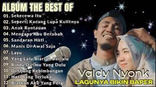 Sekecewa Itu - Valdy Nyonk | Album The Best Of Valdy Nyonk | Lagu Viral 2025