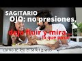 SAGITARIO♐️NO PRESIONES || DEJA FLUIR || ESTO TE LLEVARA A LOGRAR GRANDES COSAS ||