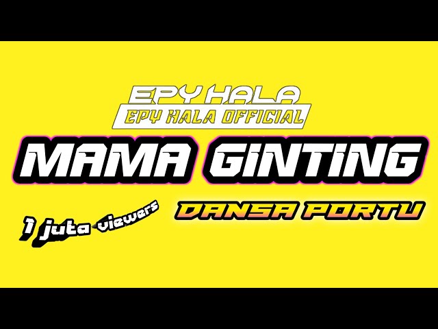 MAMA GINTING || DANSA PORTU 2024 ||[EPY HALA]| class=