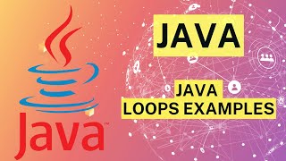 #javaDay17 java Loops examples