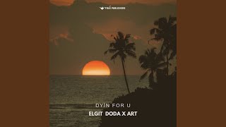Download Lagu Dyin For U Download Lagu Dyin For U