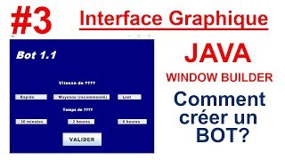 Comment créer un BOT ? JAVA Interface Graphique / ButtonGroup  #3