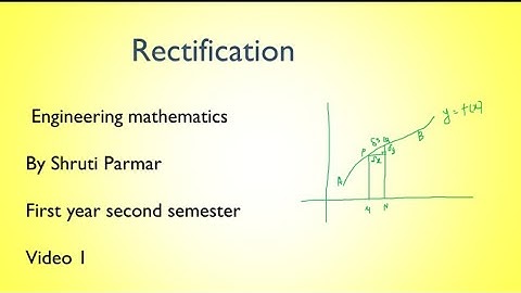 Rectification| arc length of the curve| first year engineering mathematics| video 1