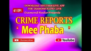 Diamond Radio Crime Reports 61 new episode