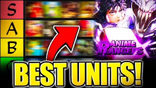 ANIME RANGERS X TIER LIST! ROBLOX