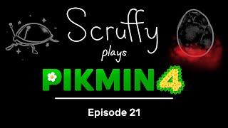 Scruffy Plays Pikmin 4 - Episode 21